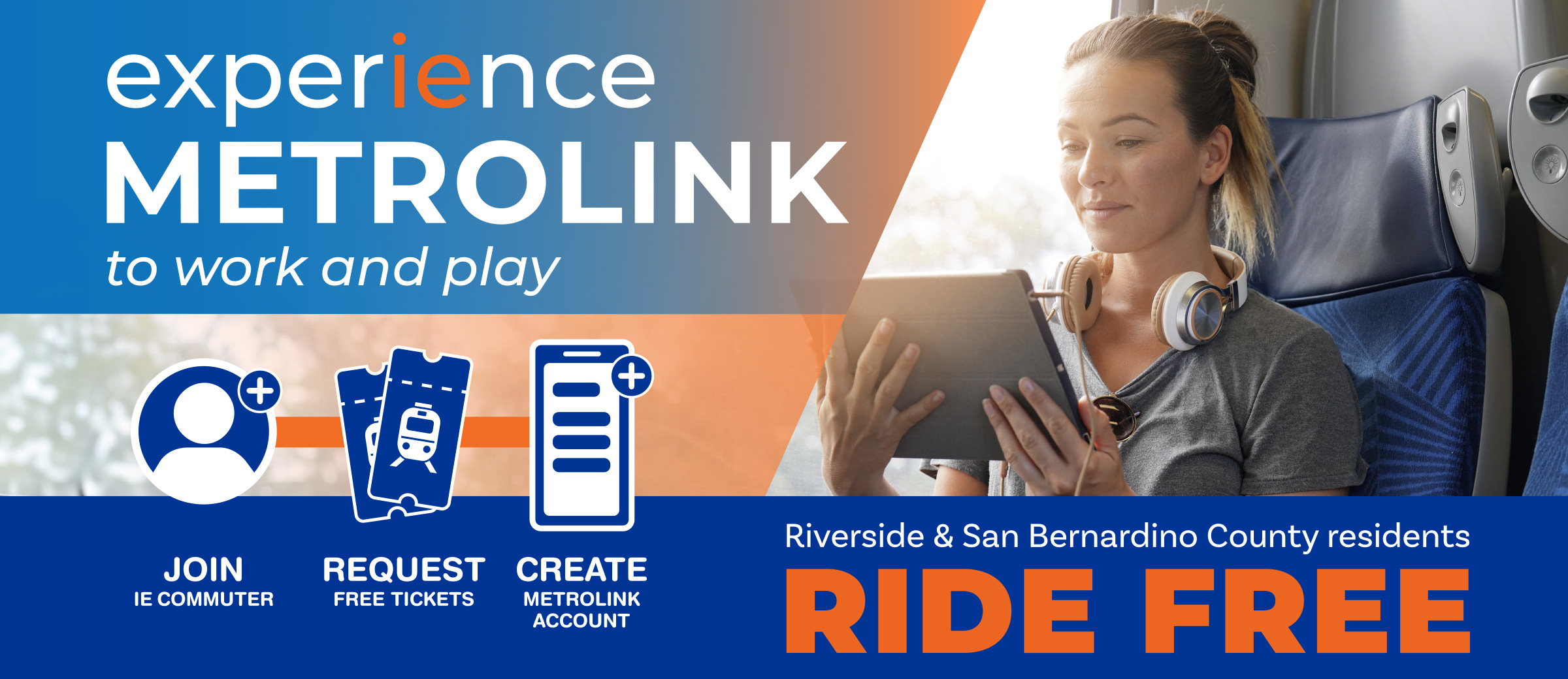 Riverside and San Bernardino County Residents RIDE FREE